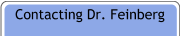 Contacting Dr. Feinberg